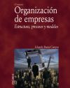 Organización de empresas - Eduardo Bueno Campos