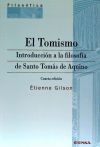 El tomismo: introducción a la filosofía de santo Tomás de Aquino - Gilson, Étienne