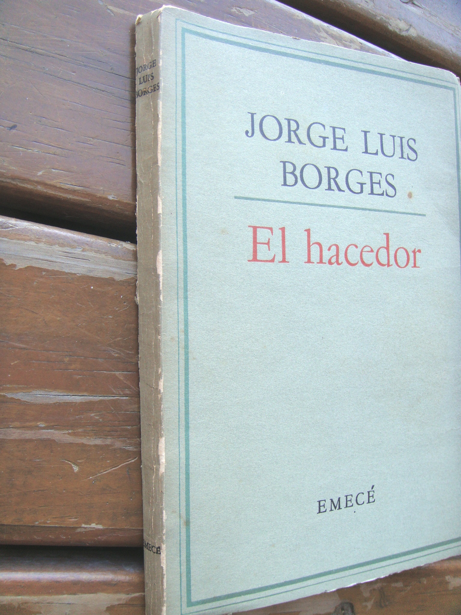 EL HACEDOR. by Jorge Luis Borges: Bien Rústica (1960) 1ª Edición ...