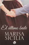 El ultimo baile - Sicilia MarisaICILIA MARISA