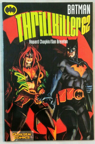 Batman, Thrillkiller '62. by Kane, Bob, Howard Chaykin und Dan Brereton::  Sehr gut Broschiert. (1999) 1. Auflage. | KULTur-Antiquariat