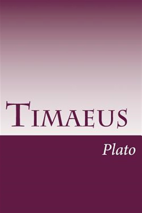 Timaeus - Plato, Plato