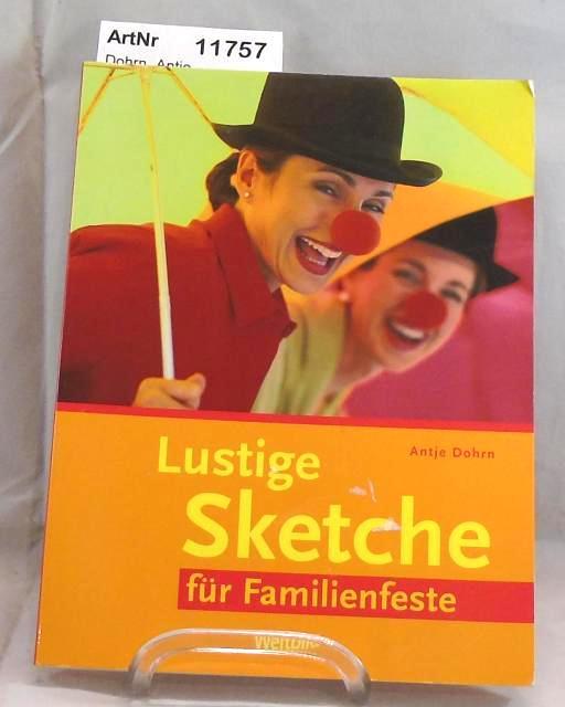 Lustige Sketche für Familienfeste von Dohrn, Antje weicher Einband