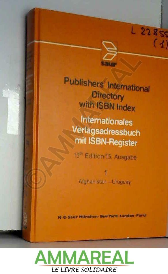 Publishers' International Directory with I.S.B.N.Index - Helmut Opitz