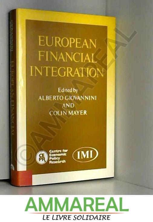 European Financial Integration - Alberto Giovannini et Colin Mayer