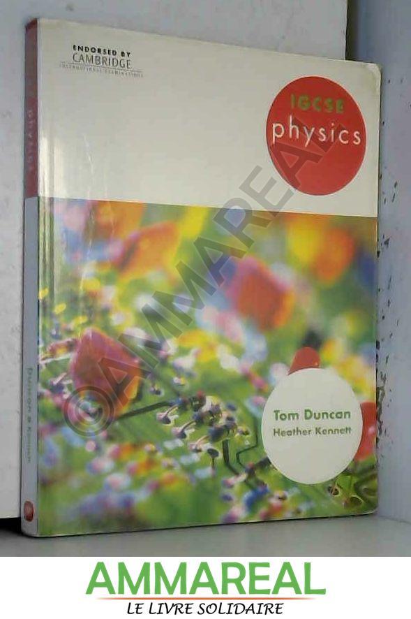 Cambridge IGCSE Physics - Tom Duncan