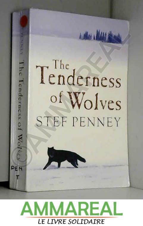 The Tenderness of Wolves - Stef Penney