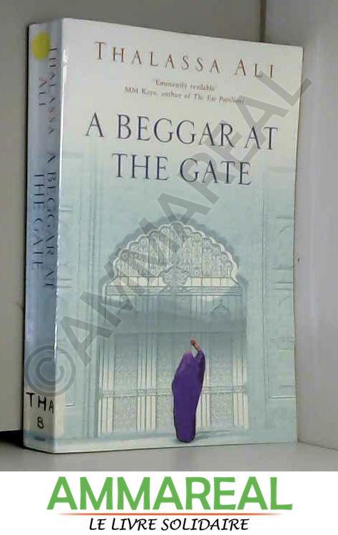 A Beggar at the Gate - Thalassa Ali