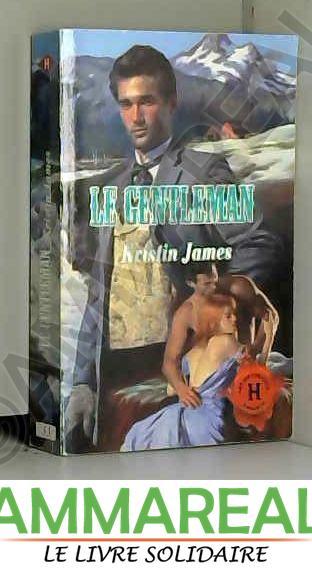 Le gentleman (Les historiques) - Kristin James