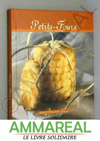 Petits fours - Nadine Jeanne