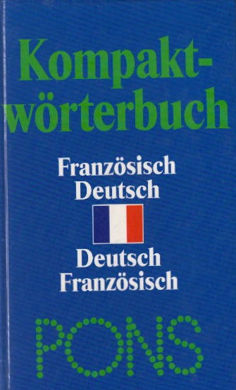 PONS Kompaktwörterbuch, Französisch, Sonderausg. - Weis, Erich