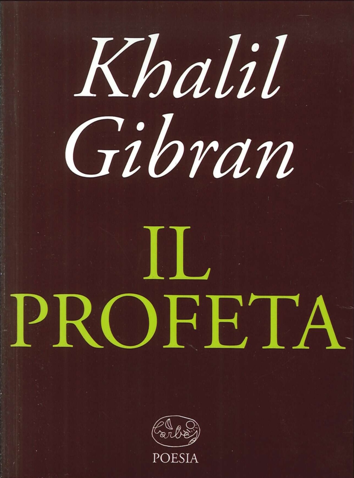 Il profeta - Kahlil Gibran