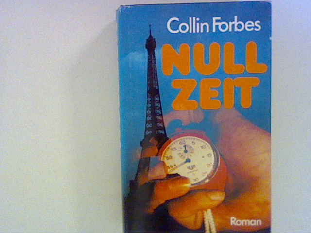 Nullzeit - Forbes, Colin