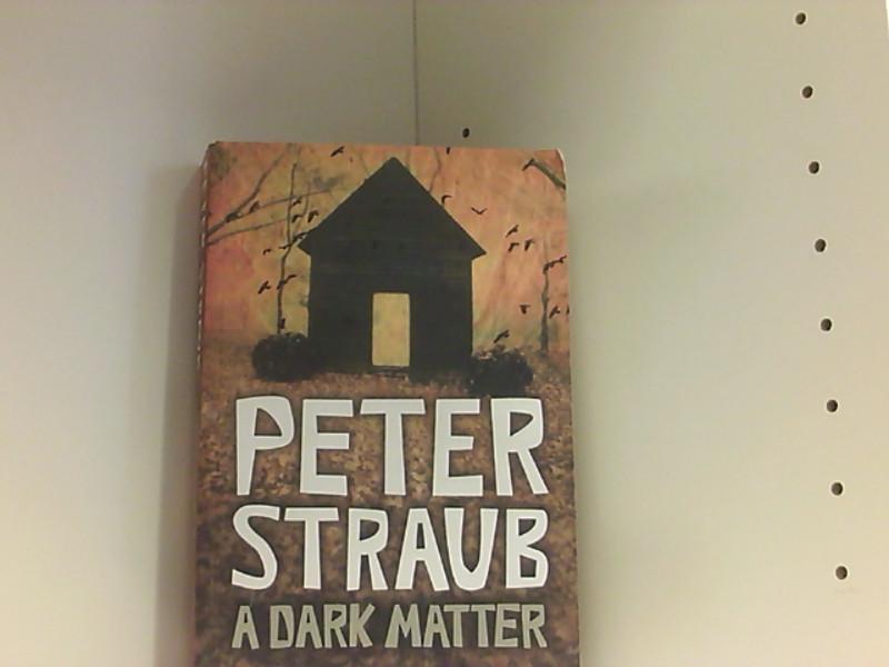 A Dark Matter - Straub, Peter