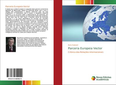Parceria Europeia Vector : Crônica das Relações Internacionais - Boris Zalesski