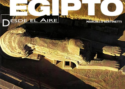 Egipto desde el aire - Marcello Bertinetti