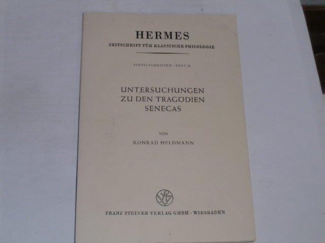 Untersuchungen zu den Tragödien Senecas (Hermes-Einzelschriften)