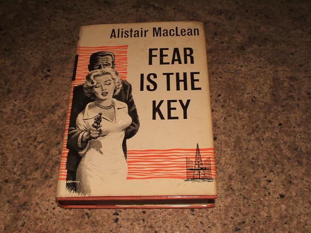 Fear Is The Key Book