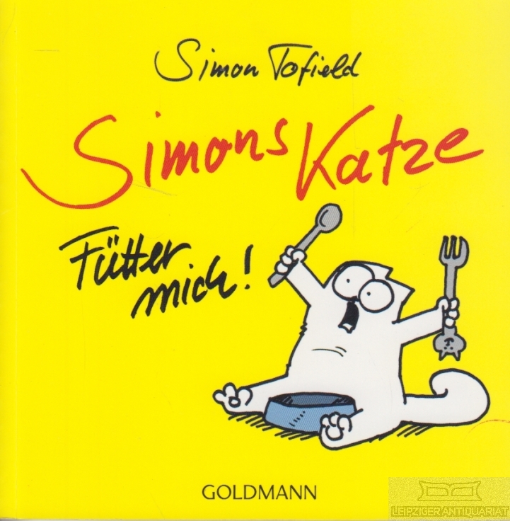 Simons Katze Fütter mich! - Tofield, Simon