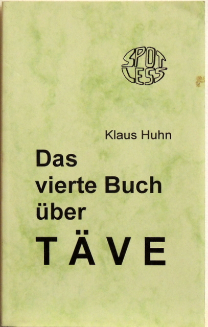 Das vierte Buch über Täve; - Huhn, Klaus