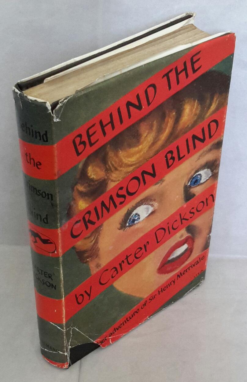 Behind The Crimson Blind. Another Adventure of Sir Henry Merrivale. by ...