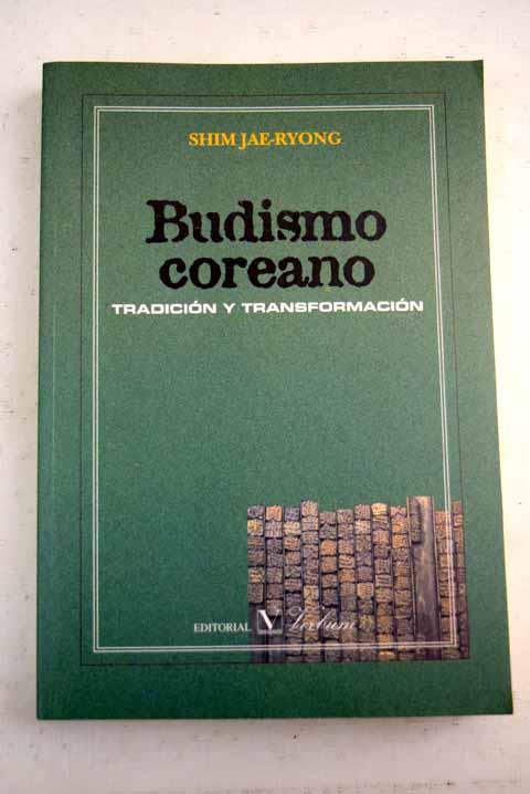 Budismo coreano: tradición y transformación - Sim, Chae-yong