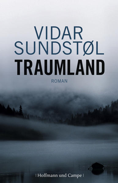 Traumland : Roman. Vidar SundstÃ l. Aus dem Norweg. von Ulrich Sonnenberg - Sundstol, Vidar und Ulrich Sonnenberg