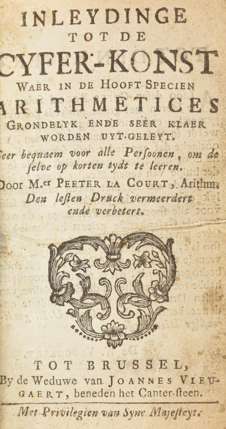 Inleydinge tot de cyfer- konst waer in de hooft-specien arithmetices grondelyk ende seer klaer worden uytgeleyt. Seer bequaem voor alle persoonen, om