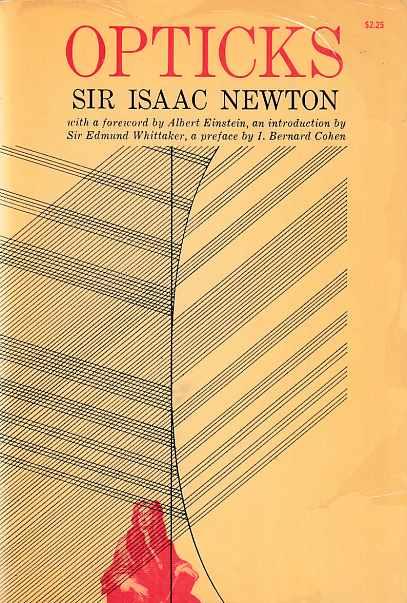 opticks by isaac newton opticks by isaac newton