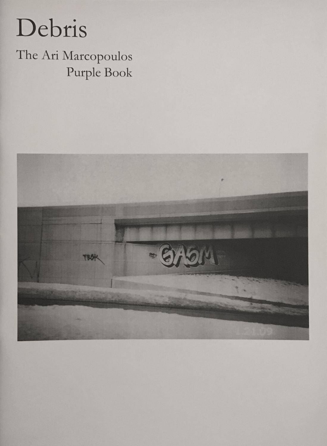 DEBRIS: THE ARI MARCOPOULOS PURPLE BOOK