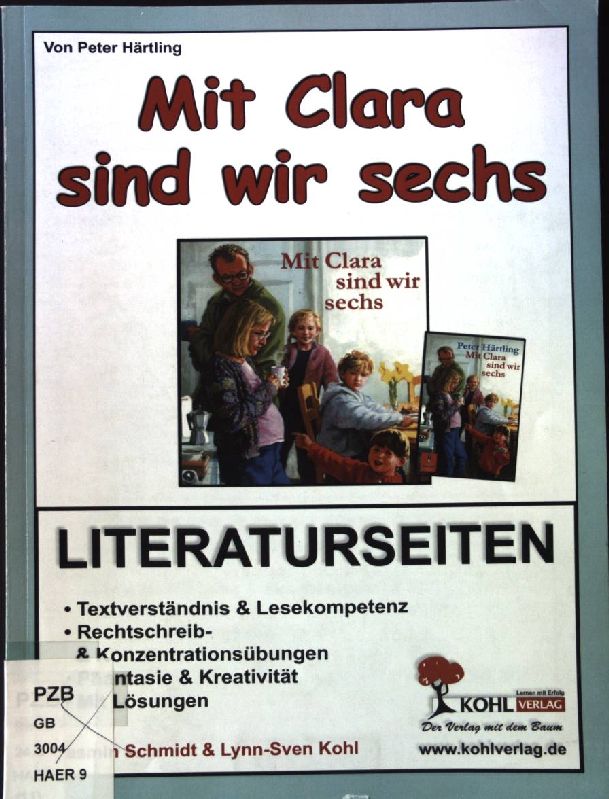 Mit Clara sind wir sechs. Literaturseiten. - Härtling, Peter