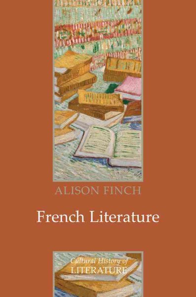 French Literature : A Cultural History - Finch, Alison