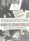 MOMENTOS INSURRECCIONALES - VV/AA