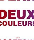 Deux couleurs - Blot, Adelaïde