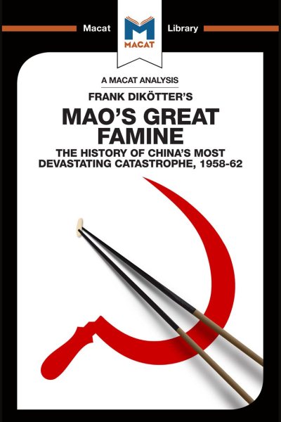 Mao's Great Famine : The History of China's Most Devestating Catastrophe 1958-62 - Wagner Givens, John