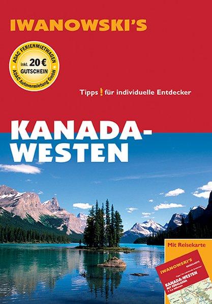 Kanada Westen - Auer, Kerstin und Andreas Srenk