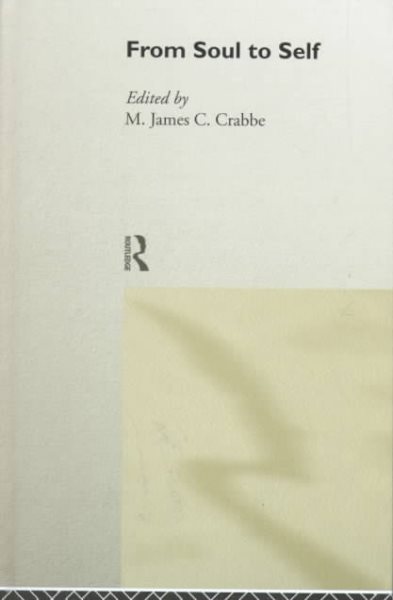 From Soul to Self - Crabbe, M. James C. (EDT)