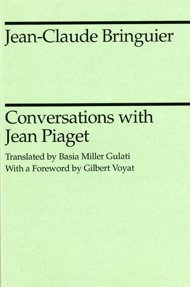 Conversations With Jean Piaget - Birnguier, Jean-Claude