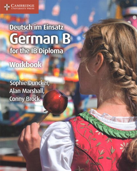 German B For The Ib Diploma Language German By Duncker Sophie german-b-for-the-ib-diploma-language-german-by-duncker-sophie