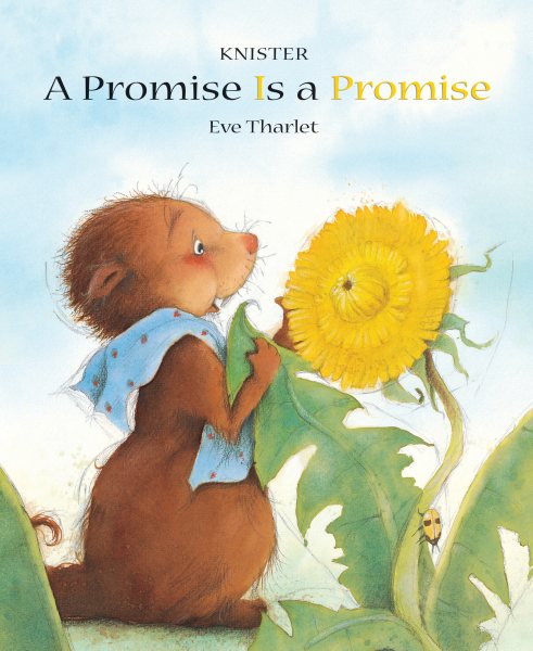 Promise Is a Promise - Knister; Tharlet, Eve (ILT); Bishop, Kathryn (TRN)
