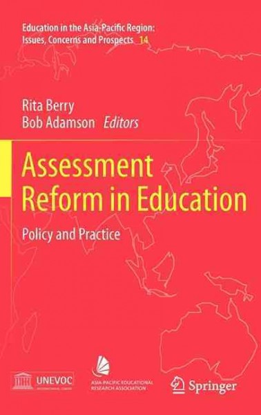 Assessment Reform in Education : Policy and Practice - Adamson, Bob (edt); Berry, Rita (edt)