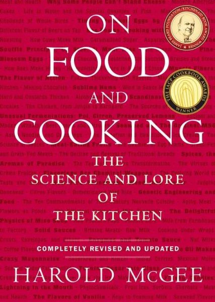 On Food And Cooking : The Science and Lore of the Kitchen by Mcgee ...