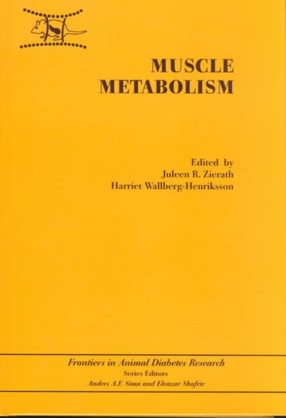 Muscle Metabolism - Zierath, Juleen R. (EDT); Wallberg-Henriksson, Harriet (EDT)