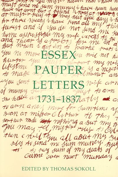 Essex Pauper Letters, 1731-1837 - Sokoll, Thomas (EDT)