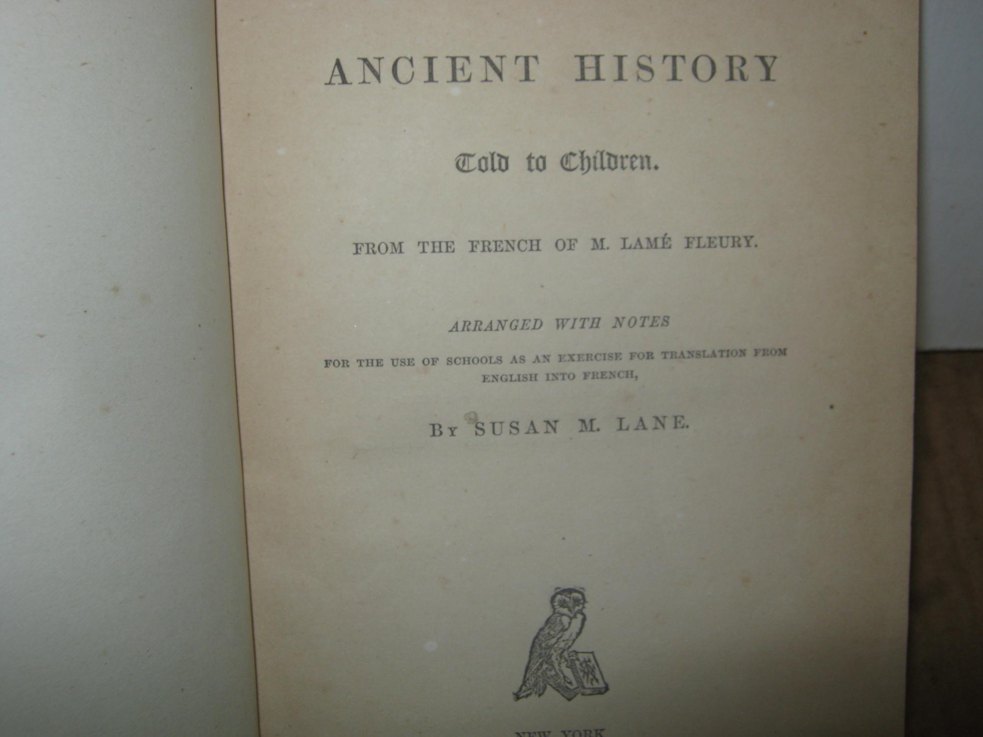 Ancient History Told To Children. From The French Of M. Lame Fleury
