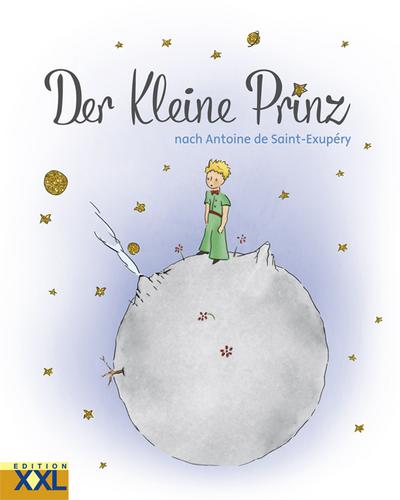 Der Kleine Prinz: Pappbuch mit farbigen Illustrationen : Pappbuch mit farbigen Illustrationen - Antoine De Saint-Exupéry