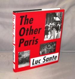 The Other Paris. by [Paris Culture] Sante, Luc.: (2015) First Printing ...