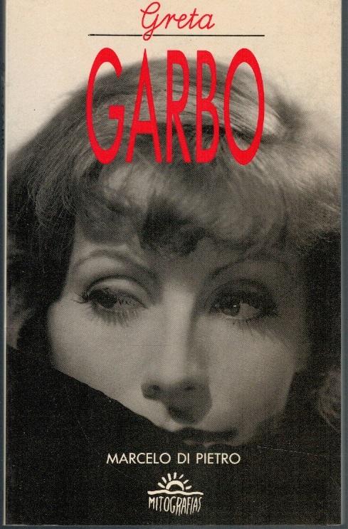 GRETA GARBO - Marcelo di Pietro