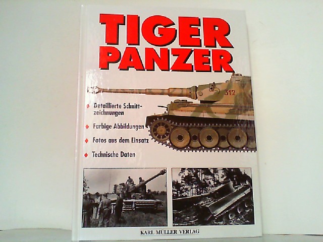 Tiger - Panzer. - Ford, Roger