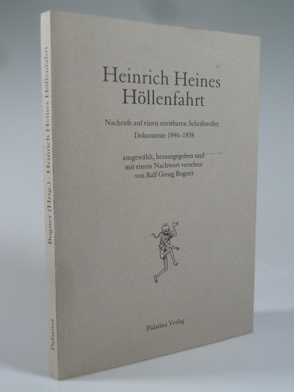 Heinrich Heines Höllenfahrt. - BOGNER, Ralf Georg (Hrsg.).